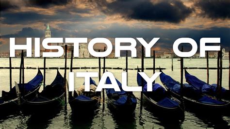 History Of Italy Documentary Youtube