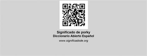 Porky Diccionario Abierto De Español