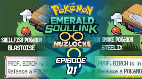 Ep 01 Pilot Humble Beginnings Pokemon Emerald Soul Link