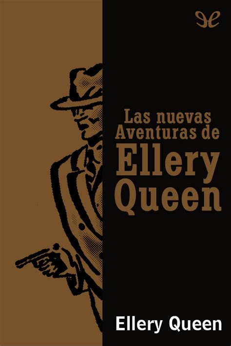 📕 Las Nuevas Aventuras De Ellery Queen De Ellery Queen