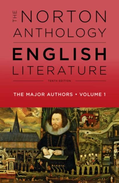 The Norton Anthology Of English Literature The Major Authors Edition