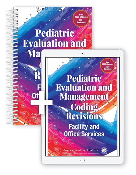Pediatric Evaluation And Management Coding Revisions Facility And