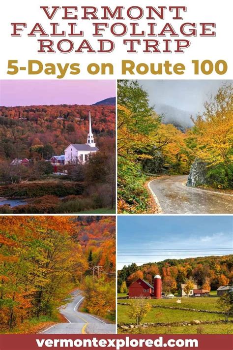 The Vermont Fall Foliage Road Trip 5 Days On Route 100 With Text Overlay