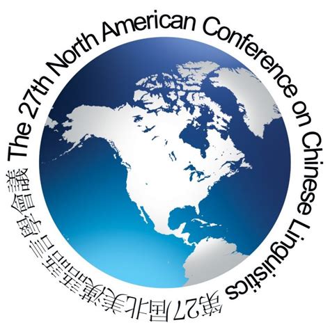 The 27th North American Conference On Chinese Linguistics Asian