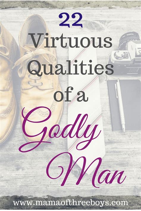 Qualities Of A Godly Man Godly Man Christian Husband Godly Men
