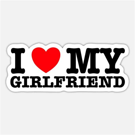 I Love My Girlfriend Png Ubicaciondepersonascdmxgobmx
