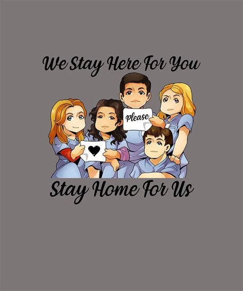 We Stay Here For You Please Stay Home For Us Nurse T Tshirt Digital