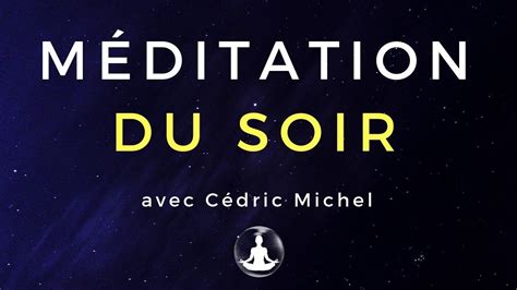 Meditation Pour S Endormir Cedric Michel - Communauté MCMS