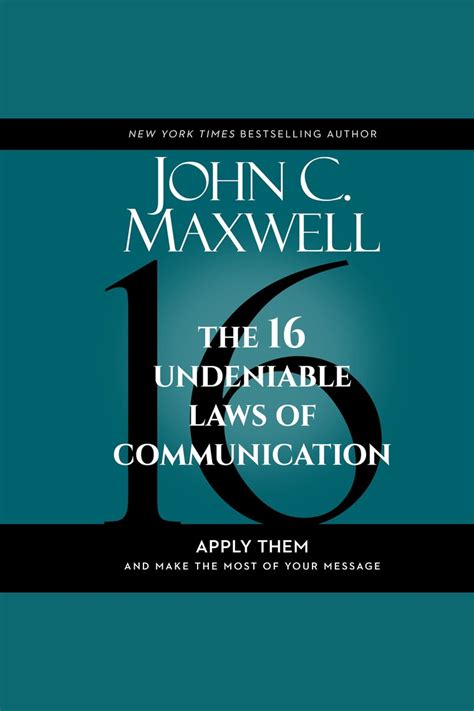 The 16 Undeniable Laws Of Communication By John C Maxwell Audiobook