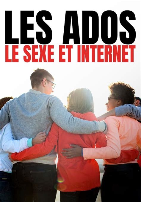 Les Ados Le Sexe Et Internet Les Jeunes Face Au Porno