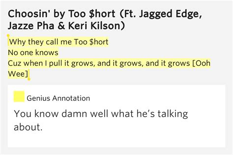 Here are the legendary results. Why they call me Too $hort / No one knows / Cuz when I ...