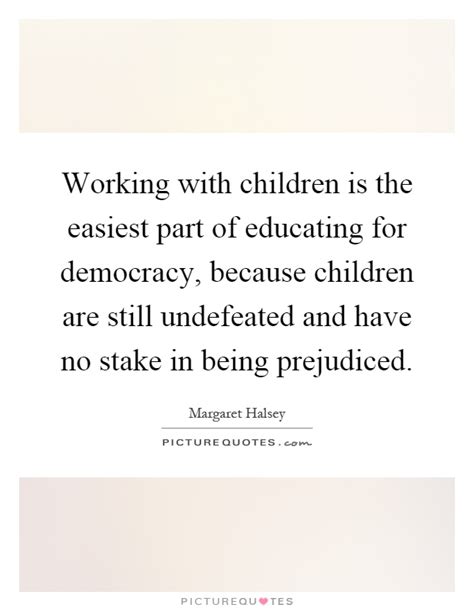 Working With Children Is The Easiest Part Of Educating For Picture