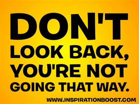 Dont Look Back Inspiration Boost
