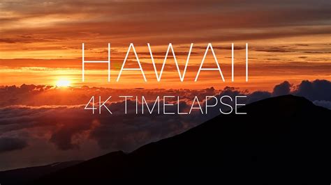 Hawaii Timelapse 4k Maui Honolulu Youtube