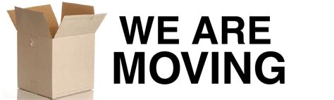 We Are Moving Sign Arts Arts