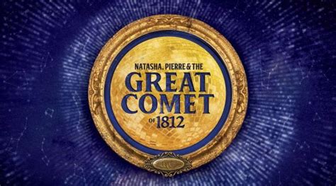 Now Natasha Pierre And The Great Comet Of 1812