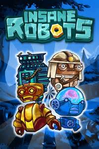 This is your destination for all things insane robots,. Insane Robots: Robot Pack 3 (2018) - MobyGames