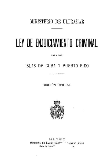 Ley De Enjuiciamiento Criminal Para Las Islas De Cuba Y Puerto Rico