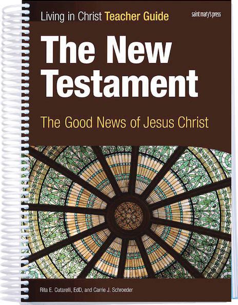 The New Testament The Good News Of Jesus Christ Saint Marys Press
