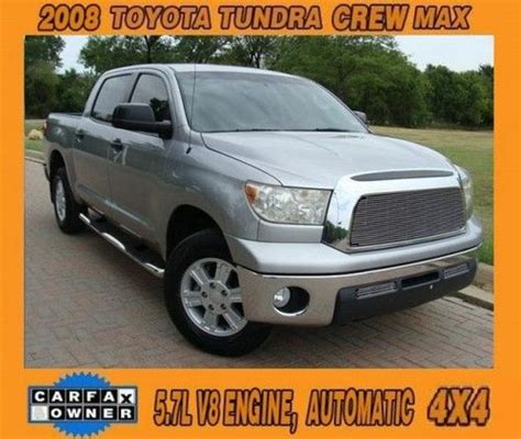 Find Used 2008 Toyota Tundra Crew Max 4wd 57l Texas Hwy Miles Clean