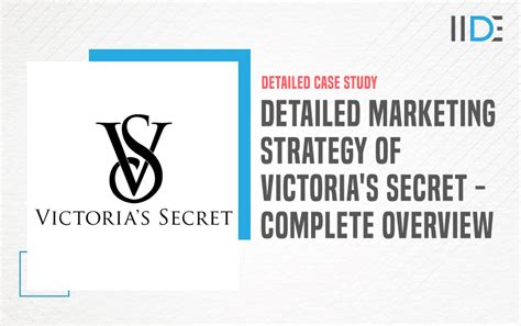Detailed Marketing Strategy Of Victoria S Secret 2024