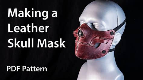 Making A Leather Skull Mask Youtube