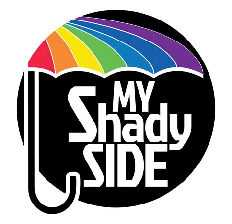 My Shady Side