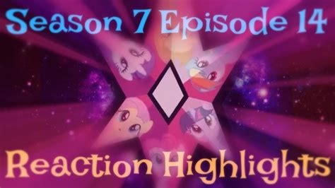 Mlp Fim Season 7 Episode 14 Fame And Misfortune Reaction Highlights