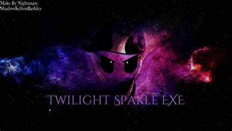 Twilight Spakle Exe By Shadowkelton61 On Deviantart