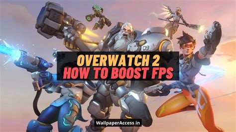 Overwatch 2 How To Boost Fps Animexp