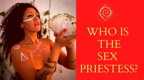 who is the sex priestess 💜🌬 youtube