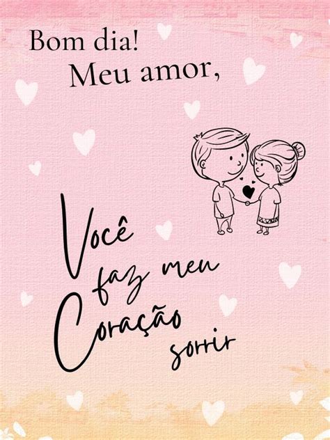 40 Frases De Bom Dia Amor Com Textos E Imagens Tumblr