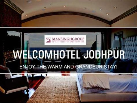 Welcome Hotel Jodhpur Enjoy The Warm And Grandeur Stay Enjoyment