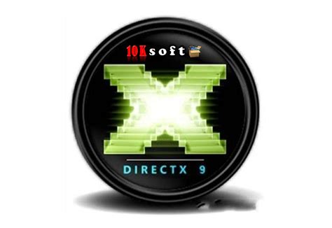 Microsoft Directx 9 Free Download 10ksoft