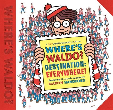 Your aim is to search for waldo. Where's Waldo? Destination: Everywhere!: 12 classic scenes ...