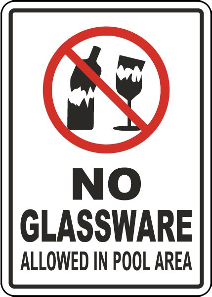 No Glassware Allowed In Pool Area Sign Save 10 Instantly