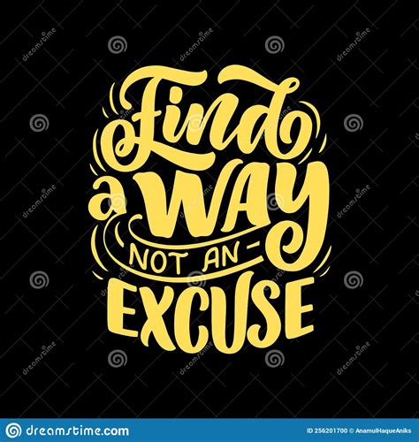 Motivational Typography Poster Find A Way Not An Excuse Stock