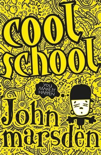 Cool School By John Marsden · Au