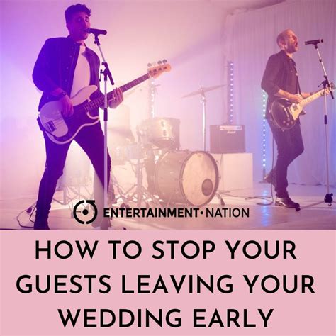 How To Stop Your Guests Leaving Your Wedding Early
