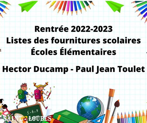 Fournitures Scolaires Écoles Élémentaires 2022 2023 Ville De Saint Loubès