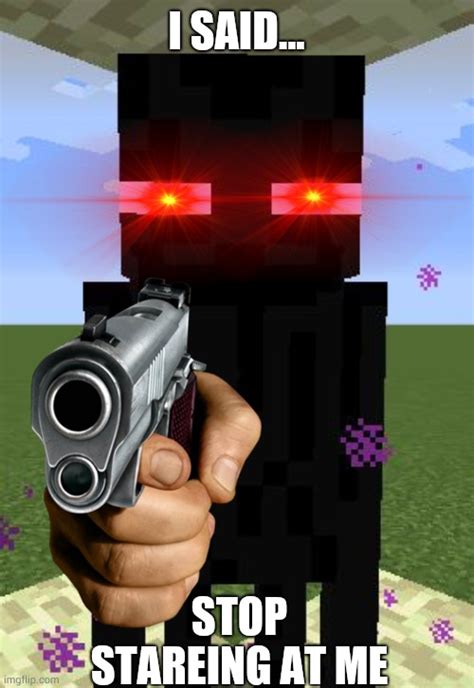 Enderman Memes And S Imgflip