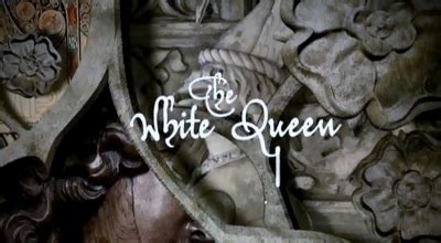 The White Queen Tv Series Wikiwand