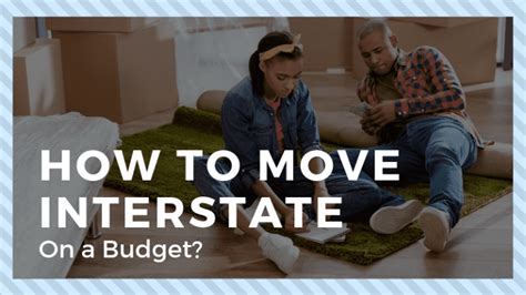How To Move Interstate On A Budget 11 Easy Steps The Frisky