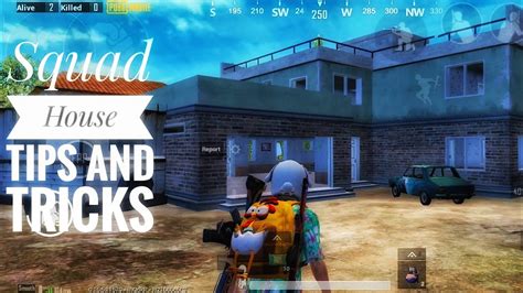 Tips And Tricks Of Squad House Pubg Mobile Youtube