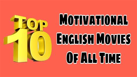 Top 10 English Movies That Can Motivates You Motivational Movies
