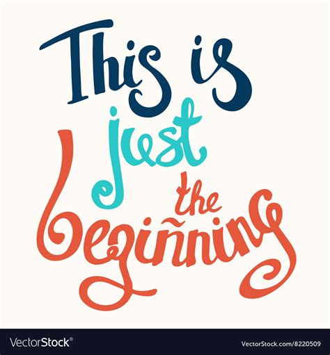 This Is Just The Beginning Motivation Square Vector Image