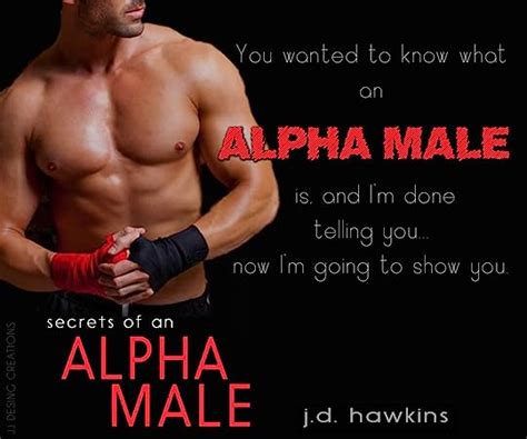 Secrets Of An Alpha Male By Jd Hawkins — Reviews Discussion