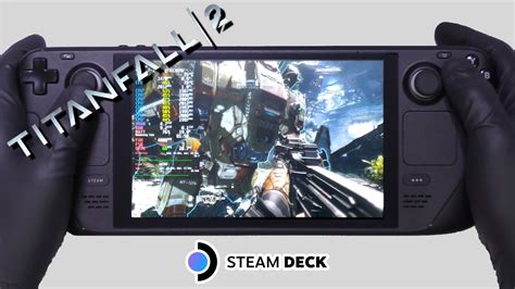 Steam Deck Gameplay Titanfall 2 Steam Os Youtube