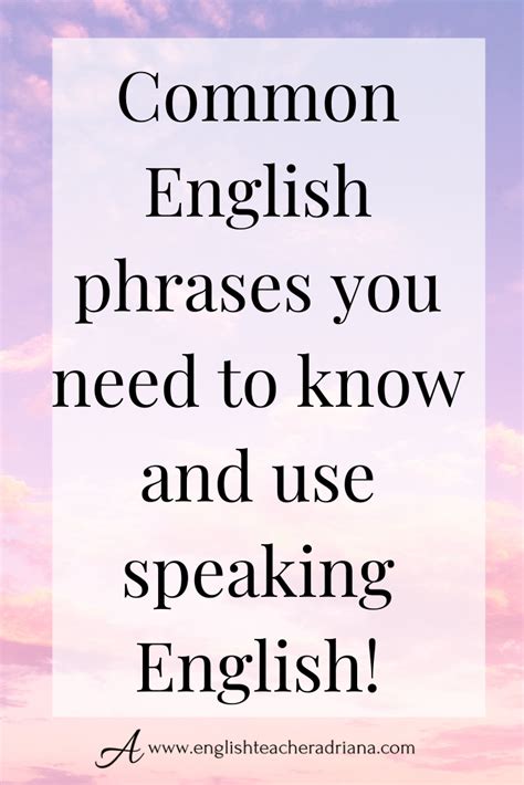 30 Common English Phrases And Advanced English Expressions To Speak Like A Native