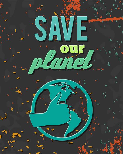 Save Planet Globe Poster 460644 Vector Art At Vecteezy